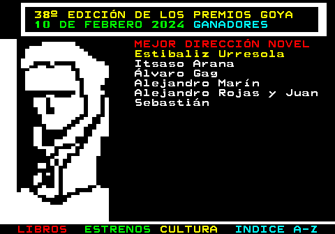 178.4. 38º EDICIÓN DE LOS PREMIOS GOYA. 10 DE FEBRERO 2024. GANADORES. MEJOR DIRECCIÓN NOVEL. Estibaliz Urresola. Itsaso Arana Álvaro Gag Alejandro Marín Alejandro Rojas y Juan Sebastián.