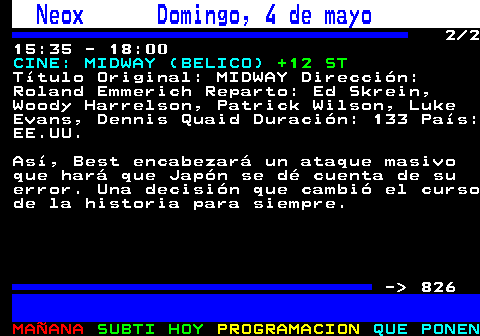825.2. A3Series Domingo, 4 de mayo. 2 2 11:00 - 14:00. CRIMEN EN EL PARAÍSO (). +7 ST AD. País: FRANCIA, REINO UNIDO Reparto: Ben Miller, Kris Marshall, Sara Martins, Josephine Jobert, Tobi Bakare, Danny John-Jules, Don W - 826.