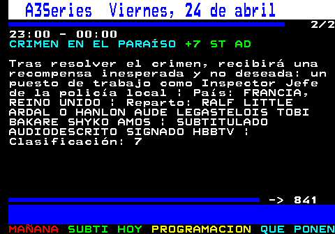 840.2. Mega Viernes, 24 de abril. 2 2 21:35 - 00:55. FORJADO A FUEGO (FACTUAL). +12 ST. La carrera para crear el arma elegida en cada episodi | SUBTITULADO | Clasificación: 12 - 841.